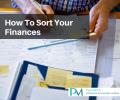 Tips For Sorting Finances For Small Businesses