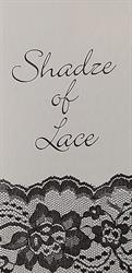 Shadze of Lace