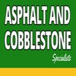 Asphalt & Cobblestone Specialists