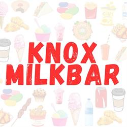 Knoxs Milkbar