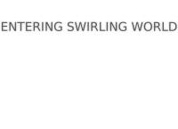 Swirling World Ltd