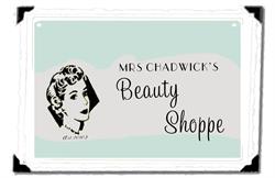 Mrs. Chadwick's Beauty Shoppe