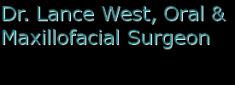 Lance West Limited - Maxillofacial Surgeon