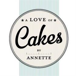 A Love of Cakes - By Annette