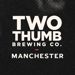 Two Thumb Brewing Co. on Manchester