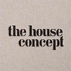 The House Concept