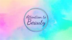 Attention To Beauty