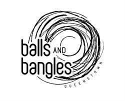 Balls and Bangles