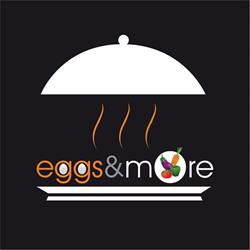 Eggs and More
