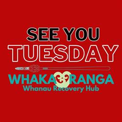 Whakaoranga Whanau Recovery Hub
