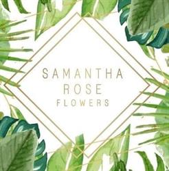 Samantha Rose Flowers