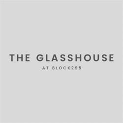 Glasshouse at Block295