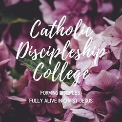 Catholic Discipleship College
