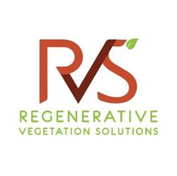 RVS, Regenerative Vegetation Solutions.
