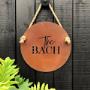 The Bach Corten Steel Sign