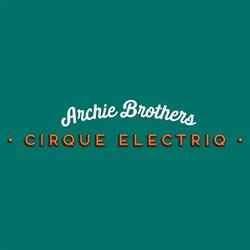 Archie Brothers Cirque Electriq Wellington