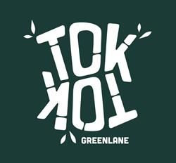 Tok Tok Greenlane