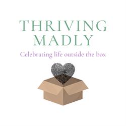 Thriving Madly