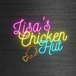 Lisa’s Chicken Hut