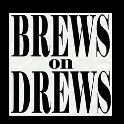 Brews On Drews