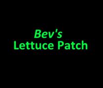 Bev's Lettuce Patch