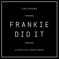 Frankie Did It