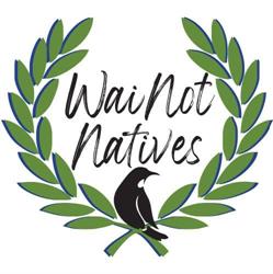 WaiNot Natives - Nursery