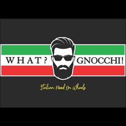 What? Gnocchi! Limited