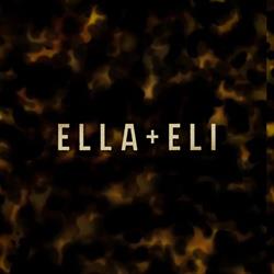 Ella + Eli