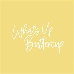 What's Up Buttercup - Cambridge