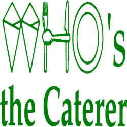 Who's The Caterer