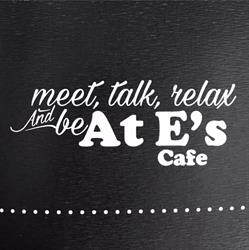 At E's Cafe