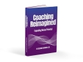 Coaching Reimagined Book Image